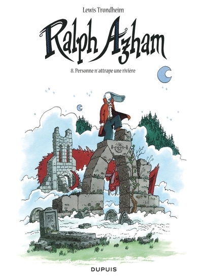 Ralph azham - tome 8 - personne n'attrape une rivière - Image principale
