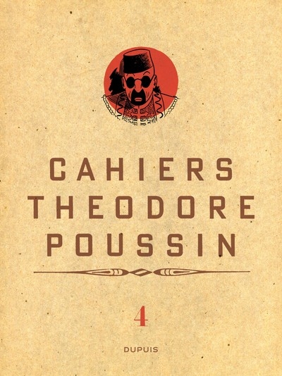 Théodore poussin - cahiers - théodore poussin - cahiers, tome 4/4 - Image principale