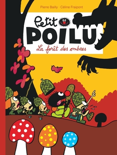 Petit poilu - tome 8 - la forêt des ombres (nouvelle maquette) - Image principale