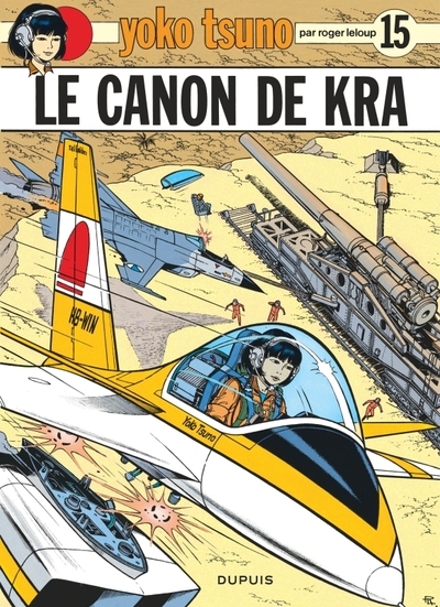 Yoko tsuno - tome 15 - le canon de kra - Image principale