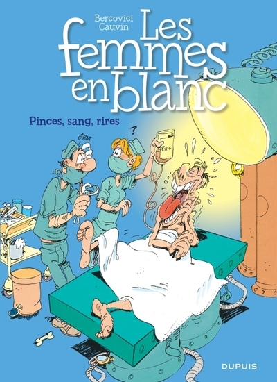 Les femmes en blanc - tome 7 - pinces, sang, rire (nouvelle maquette) - Image principale