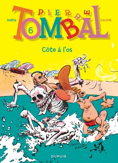 Pierre tombal - tome 6 - côte à l'os (réédition) - Image principale