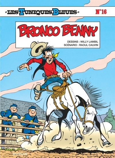 Les tuniques bleues - tome 16 - bronco benny - Image principale