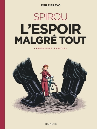 Le spirou d'emile bravo - tome 2 - spirou l'espoir malgré tout (première partie) - Image principale