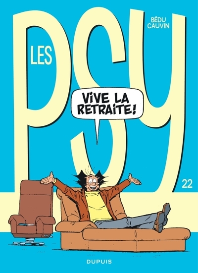Les psy - tome 22 - vive la retraite - Image principale