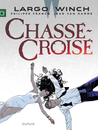 Largo winch - tome 19 - chassé-croisé - Image principale