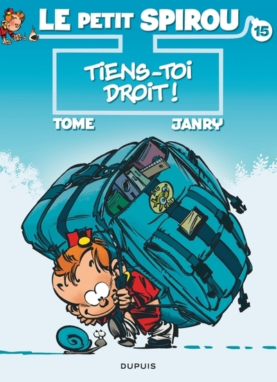 Le petit spirou - tome 15 - tiens-toi droit ! - Image principale