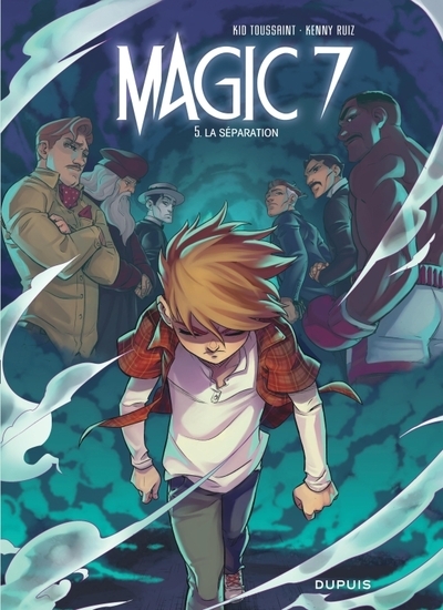 Magic 7 - tome 5 - la séparation - Image principale