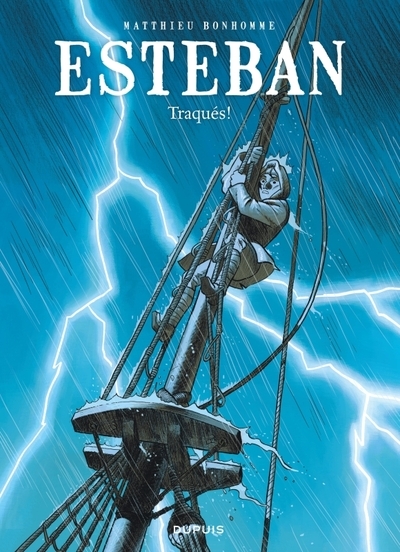 Esteban - tome 2 - traqués - Image principale