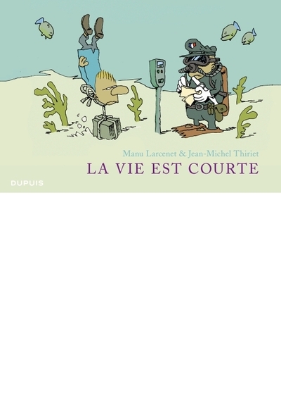 La vie est courte - l'intégrale - tome 1 - la vie est courte - intégrale (full quadri) - Image principale