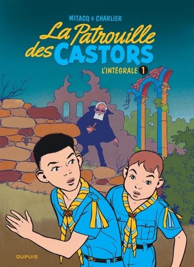 La patrouille des castors - l'intégrale - tome 1 - la patrouille des castors - l'intégrale - tome 1 - Image principale
