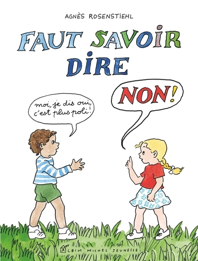 Faut savoir dire non ! - Image principale