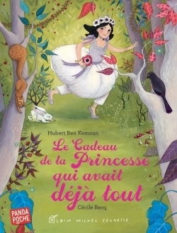 Le cadeau de la princesse qui avait déjà tout (panda poche) - Image principale