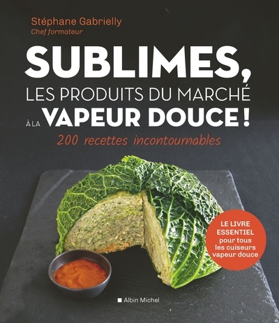 Sublimes, les produits du marché à la vapeur douce ! - Image principale