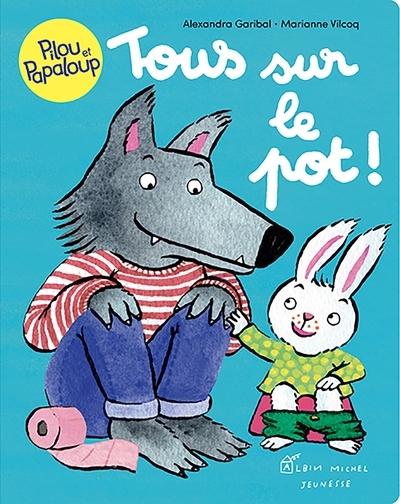 Pilou et papaloup t5 - tous sur le pot ! - Image principale