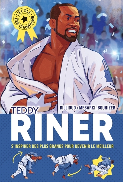 L'ecole des champions - tome 1 : teddy riner - Image principale