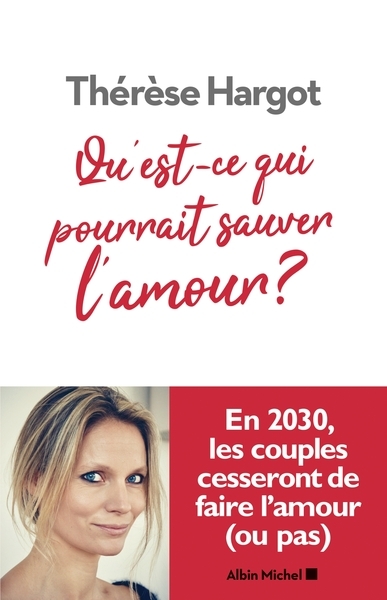 Qu'est-ce qui pourrait sauver l'amour ? - Image principale