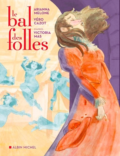 Le bal des folles (bd) - Image principale