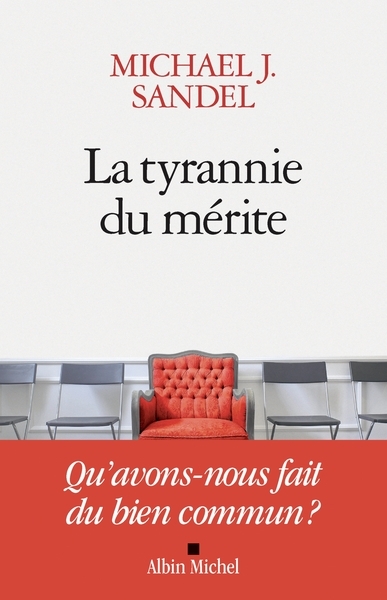 La tyrannie du mérite - Image principale