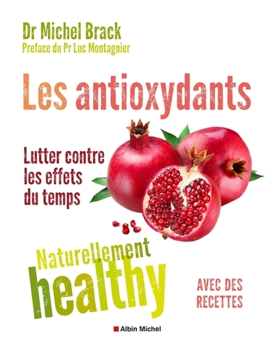 Les antioxydants - naturellement healthy - Image principale