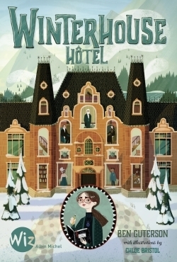 Winterhouse hôtel - tome 1 - Image principale