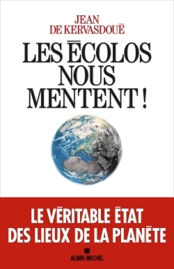Les ecolos nous mentent ! - Image principale