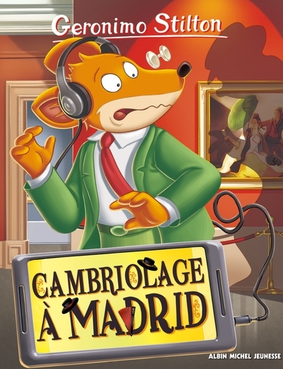 Geronimo stilton t90 cambriolage à madrid - Image principale