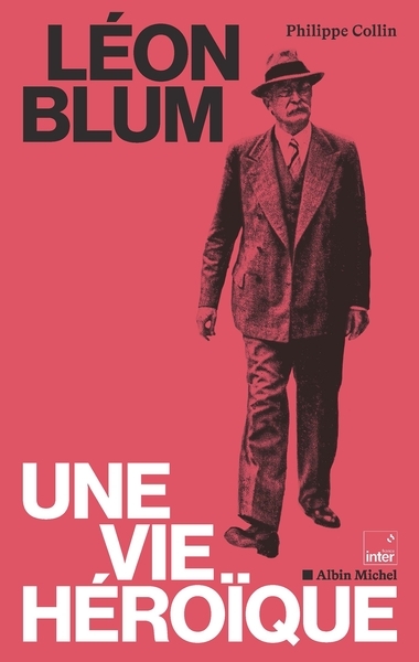 Léon blum, une vie héroïque - Image principale