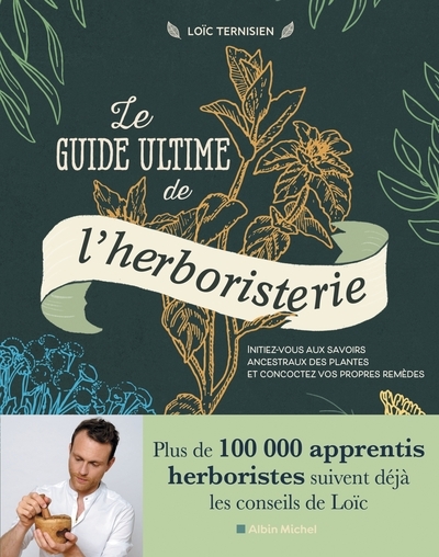Le guide ultime de l'herboristerie - Image principale