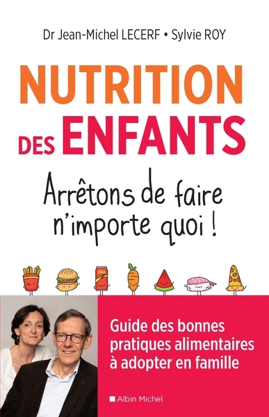 Nutrition des enfants. arrêtons de faire n'importe quoi ! - Image principale