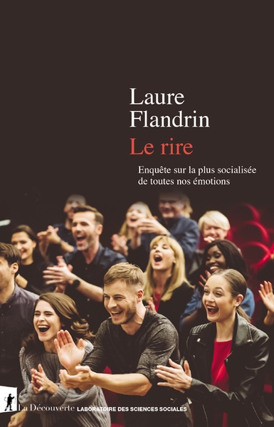 Le rire - enquête sur la plus socialisée de toutes nos émotions - Image principale