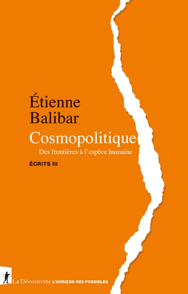 Cosmopolitique - des frontières à l'espèce humaine - écrits iii - Image principale