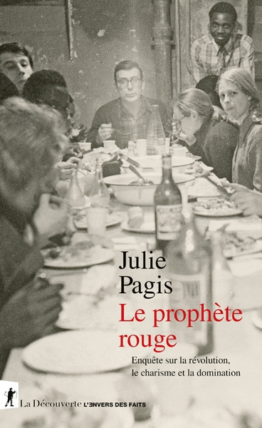 Le prophète rouge - enquête sur la révolution, le charisme et la domination - Image principale