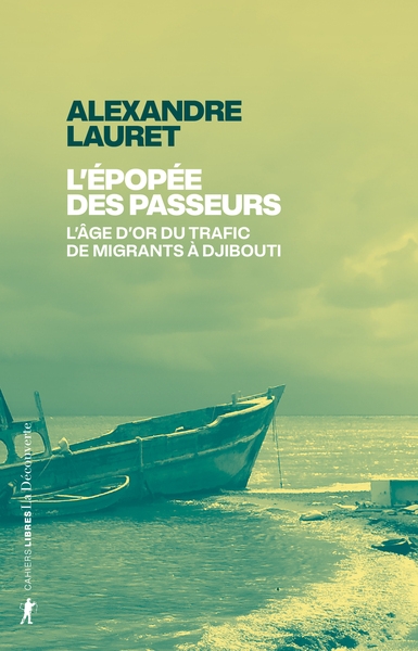 L'épopée des passeurs - l'âge d'or du trafic de migrants à djibouti - Image principale
