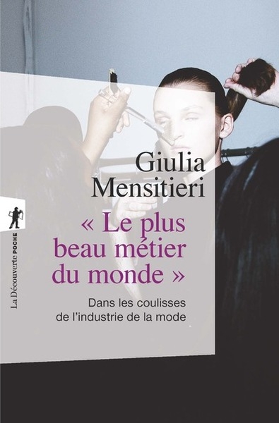 Le plus beau métier du monde - dans les coulisses de l'industrie de la mode - Image principale