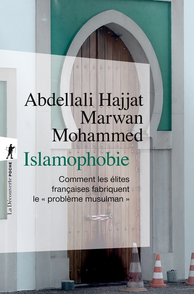 Islamophobie - comment les élites françaises fabriquent le "problème musulman" - Image principale