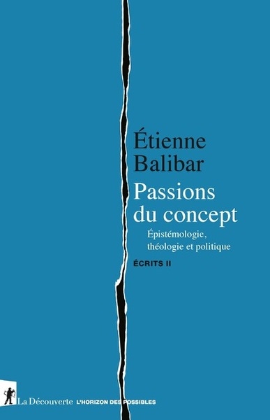 Passions du concept - epistémologie, théologie et politique - ecrits ii - Image principale