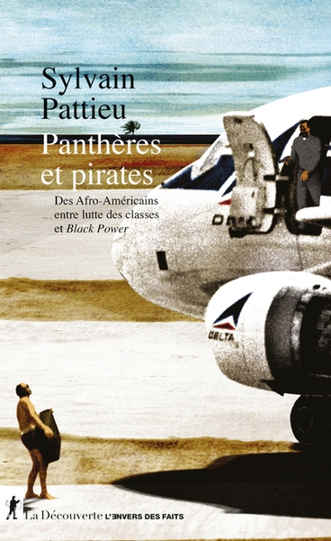 Panthères et pirates - des afro-américains entre lutte des classes et black power - Image principale