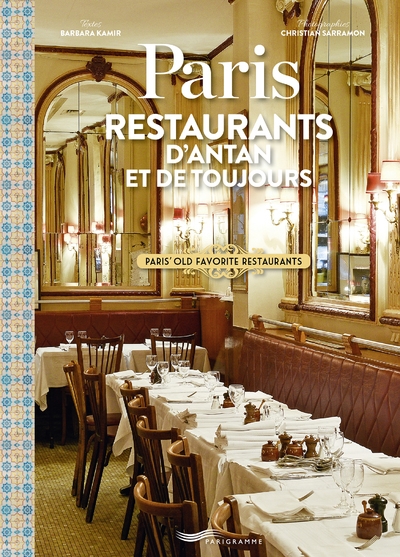 Paris restaurants d'antan et de toujours - paris old favourite restaurants - Image principale