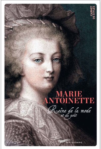 Marie-antoinette : reine de la mode et du bon goût - Image principale