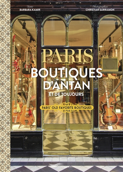 Paris boutiques d'antan et de toujours - paris old favorite boutiques - Image principale