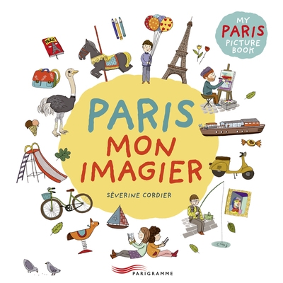 Paris mon imagier my paris picture book - bilingue french english - Image principale