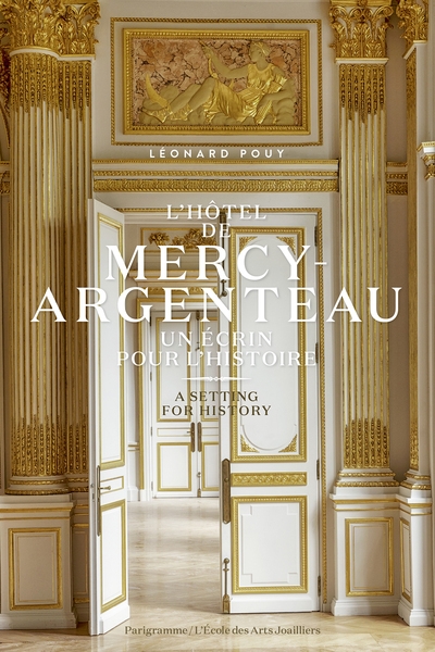L'hôtel de mercy-argenteau - un écrin pour l'histoire / a setting for history- francais-english - Image principale
