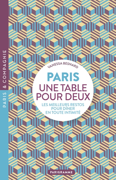 Paris une table pour deux - les meilleurs restos pour dîner en toute intimité - Image principale