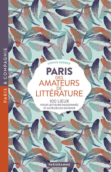 Paris des amateurs de littérature - Image principale
