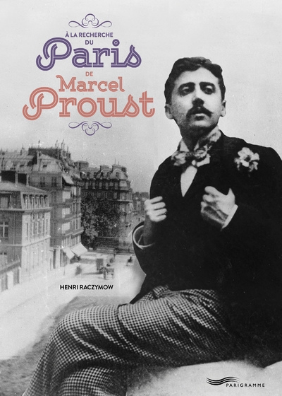 A la recherche du paris de marcel proust - Image principale