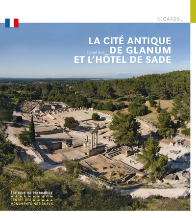 La cité antique de glanum et l'hôtel de sade - Image principale