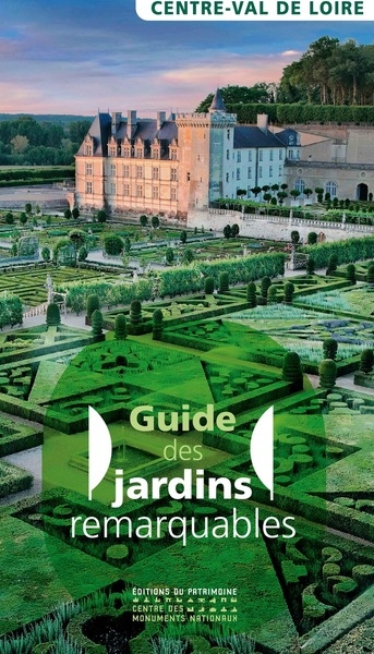 Guide des jardins remarquables en centre val de loire - Image principale