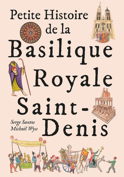 Petite histoire de la basilique royale de saint denis - Image principale