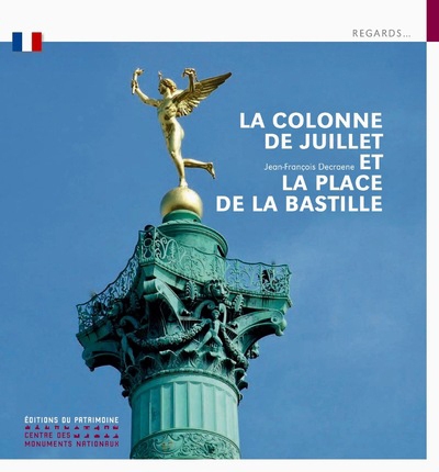 La colonne de juillet et la place de la bastille - Image principale